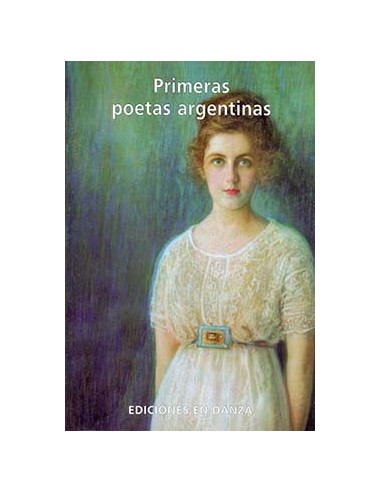 Resultado de imagen de  Las Primeras Poetas Argentinas, 